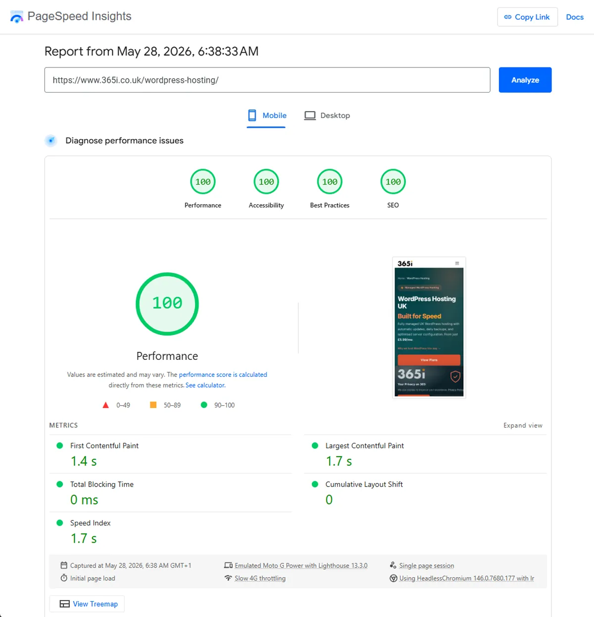 Google PageSpeed Insights mobile report for 365i.co.uk WordPress Hosting page dated 28 May 2026, showing four green 100 circles for Performance, Accessibility, Best Practices and SEO, with First Contentful Paint 1.4s, Largest Contentful Paint 1.7s, Total Blocking Time 0ms, Cumulative Layout Shift 0, Speed Index 1.7s