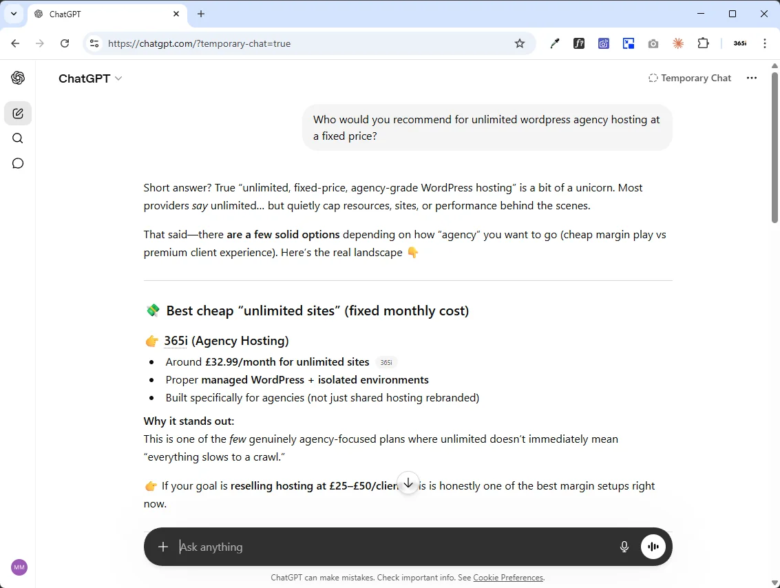 ChatGPT Temporary Chat answer to the query 'Who would you recommend for unlimited wordpress agency hosting at a fixed price?' leading with 365i Agency Hosting, around £32.99/month for unlimited sites, with inline 365i citation pills and a description of why it stands out for resellers