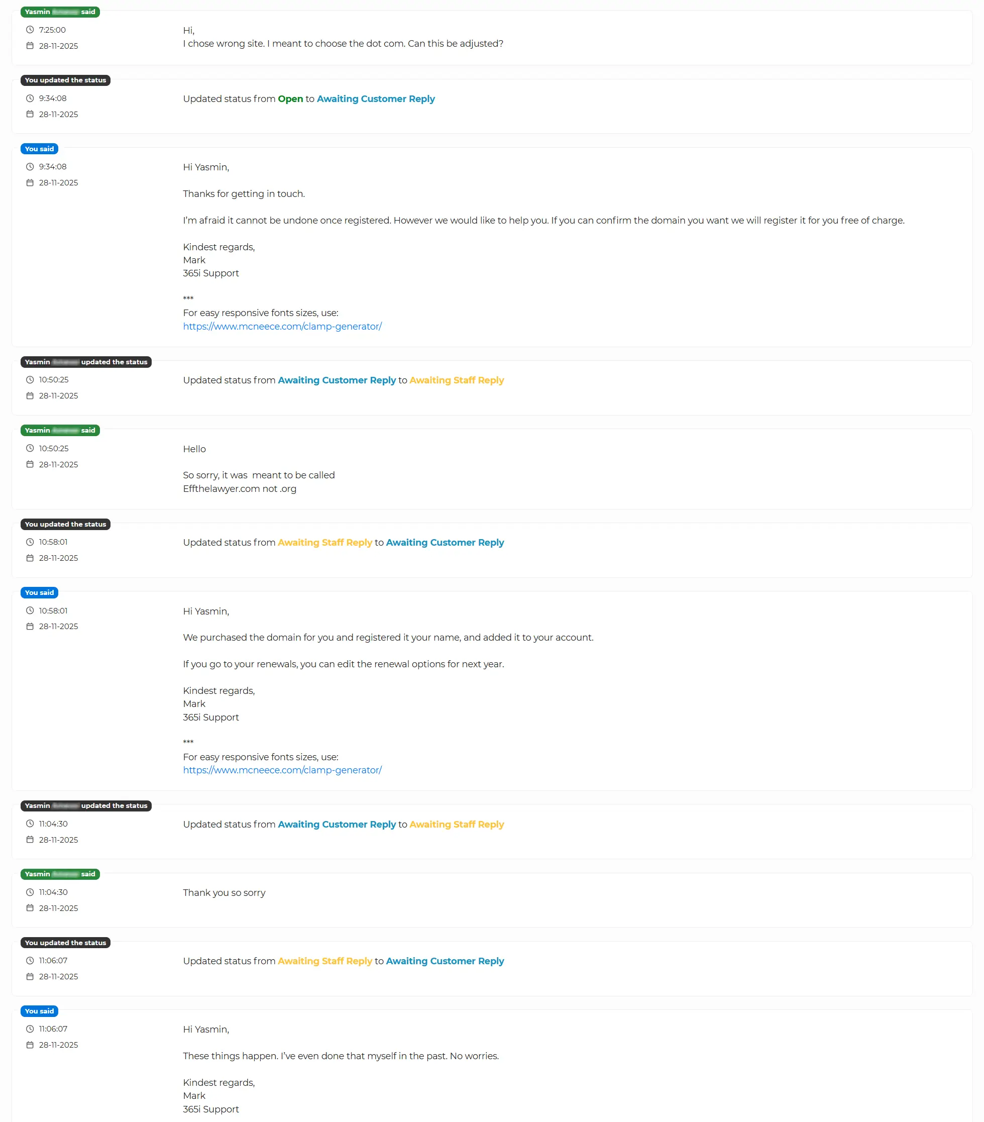 Anonymised screenshot of the full multi-message ticket thread between Yasmin and 365i support. Yasmin reports choosing the wrong domain, 365i offers to register the correct one free of charge, the customer apologises, and 365i replies with a no-fault, no-charge confirmation.